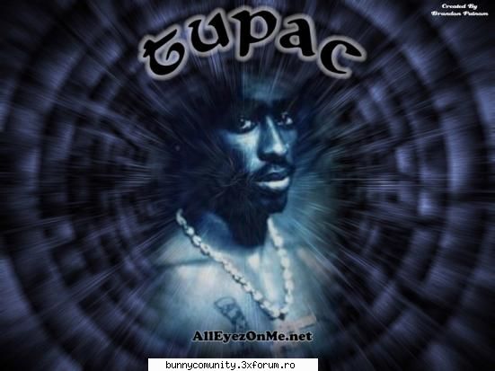 Music is one of my passions... - unii zic k 2pac n`a murit voi ce parere - Talk About Music